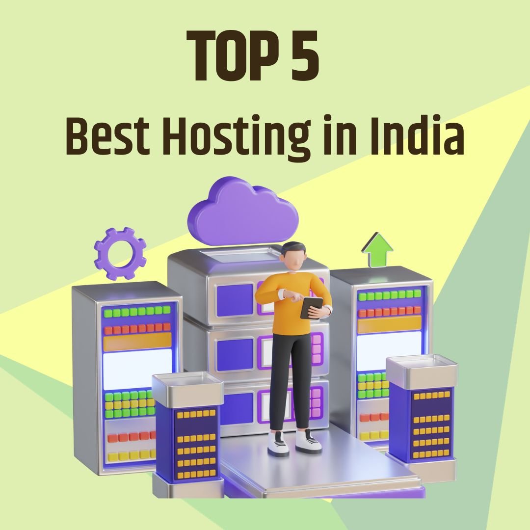 Top 5 Hosting In India
