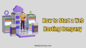 How to Start a Web Hosting Company